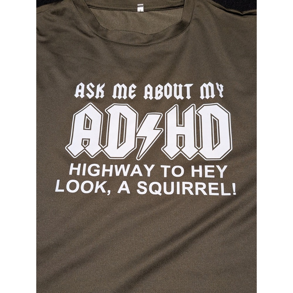 Ask Me About My ADHD Squirrel Graphic Long Sleeve Tee Olive Green Mens Large - Picture 2 of 6